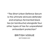 Tea Shot - Urban Defence Serum